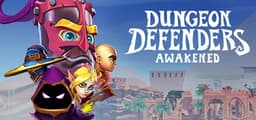 Dungeon Defenders: Awakened
