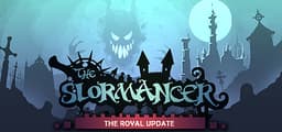 The Slormancer