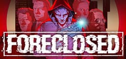 FORECLOSED