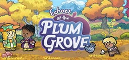 Echoes of the Plum Grove