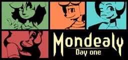 Mondealy: Day One