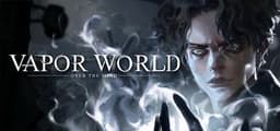 Vapor World: Over The Mind