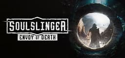 Soulslinger - Envoy of Death