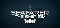 Seafarer: The Ship Sim