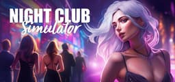 Night Club Simulator: Party King