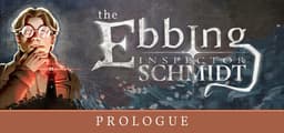 Inspector Schmidt - The Ebbing - Prolog