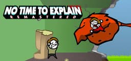 No Time To Explain