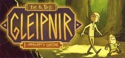 tiny & Tall: Gleipnir