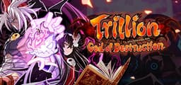 Trillion: God of Destruction