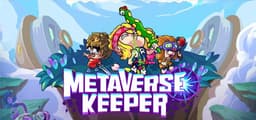 Metaverse Keeper / 元能失控