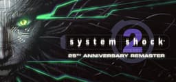 System Shock 2: 25th Anniversary