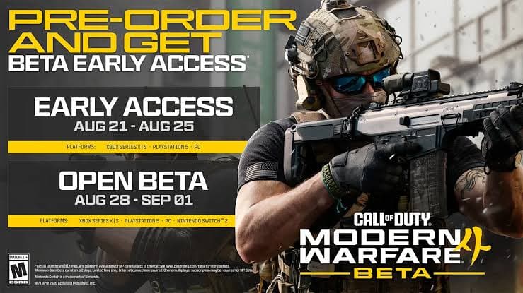 Activision’s beta schedule card: Early Access from August 21 to 25 on Xbox Series X|S, PlayStation 5 and PC, then the Open Beta from August 28 to September 1, adding Nintendo Switch 2, beside a Modern Warfare 4 operator carrying a rifle.