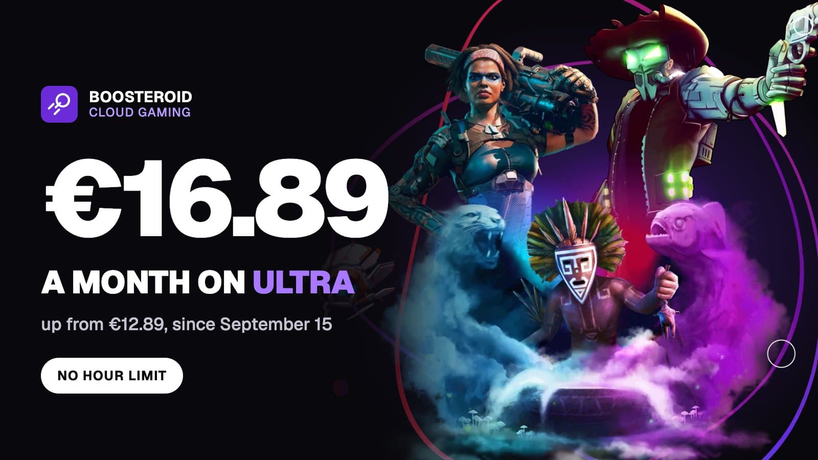 Boosteroid's game characters in purple and blue smoke, beside the Boosteroid mark and the words €16.89 a month on Ultra, up from €12.89.