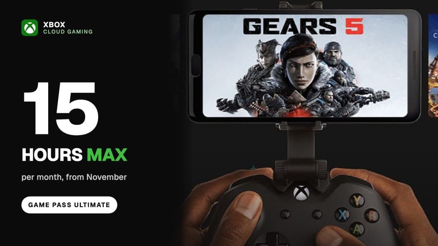 Hands hold an Xbox controller with a phone clipped on top showing Gears 5, beside the Xbox Cloud Gaming mark and the words 15 hours max per month, from November.