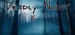 Deadly Night - No Escape