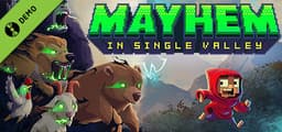Mayhem in Single Valley Demo