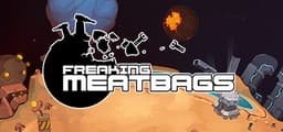 Freaking Meatbags