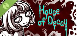 House Of Decay Demo