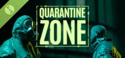 Quarantine Zone: The Last Check Demo