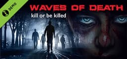 Waves of DEATH Demo