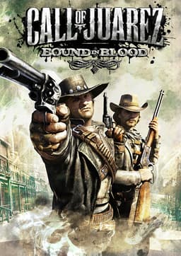 Call of Juarez: Bound in Blood