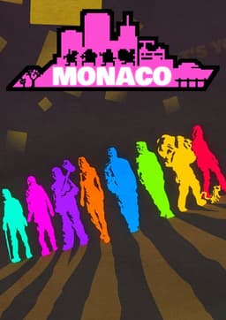 Monaco: What's Yours Is Mine