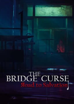 The Bridge Curse Road to Salvation