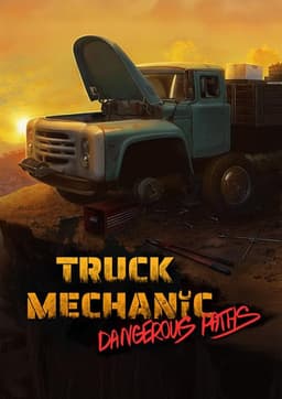 Truck Mechanic: Dangerous Paths