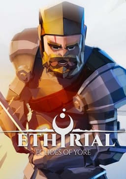 Ethyrial: Echoes of Yore
