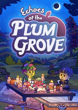Echoes of the Plum Grove