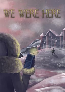We Were Here