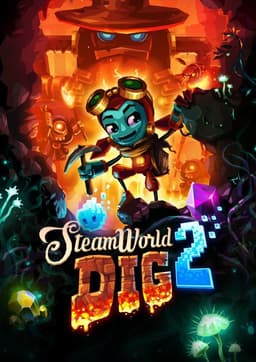 SteamWorld Dig 2