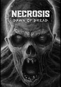 Necrosis: Dawn of Dread