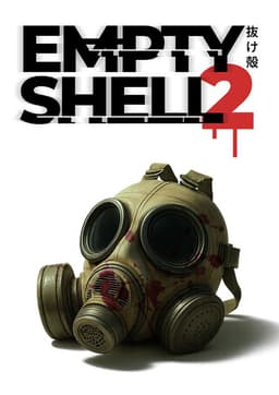 EMPTY SHELL 2 Demo