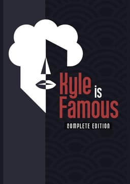 Kyle is Famous
