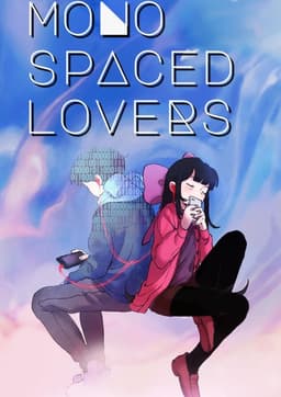 Monospaced Lovers