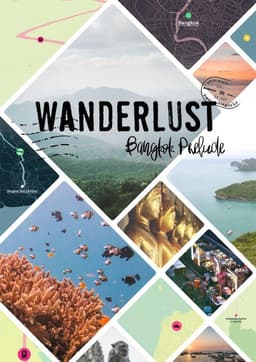 Wanderlust: Bangkok Prelude