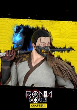 RONIN: Two Souls CHAPTER 1