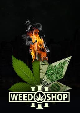 Weed Shop 3