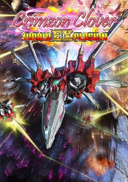 Crimzon Clover World EXplosion