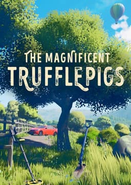 The Magnificent Trufflepigs