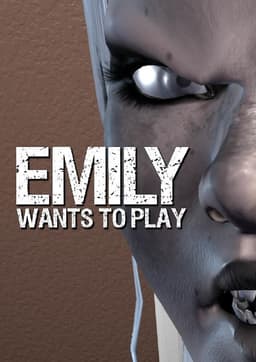 Emily Wants To Play