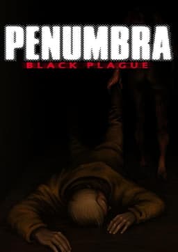 Penumbra: Black Plague