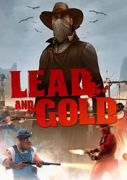 Lead and Gold: Gangs of the Wild West