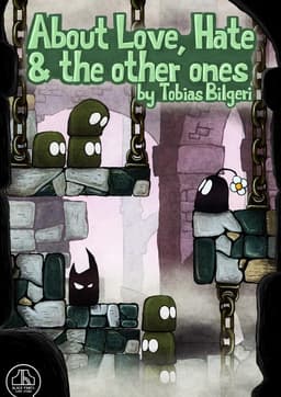 About Love, Hate and the other ones