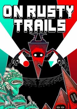 On Rusty Trails