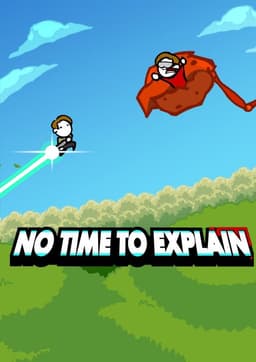 No Time To Explain