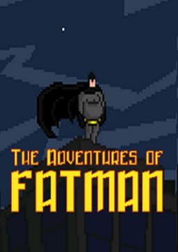 The Adventures of Fatman