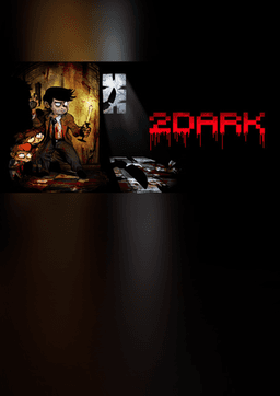 2Dark
