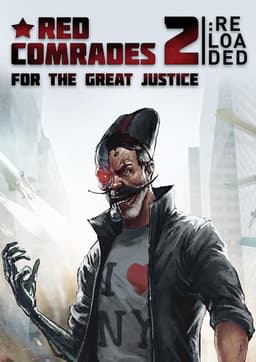 Red Comrades 2: For the Great Justice. Reloaded